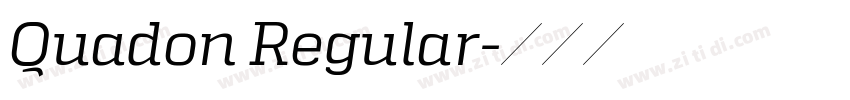 Quadon Regular字体转换